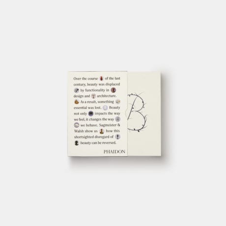 Sagmeister and Walsh, Beauty