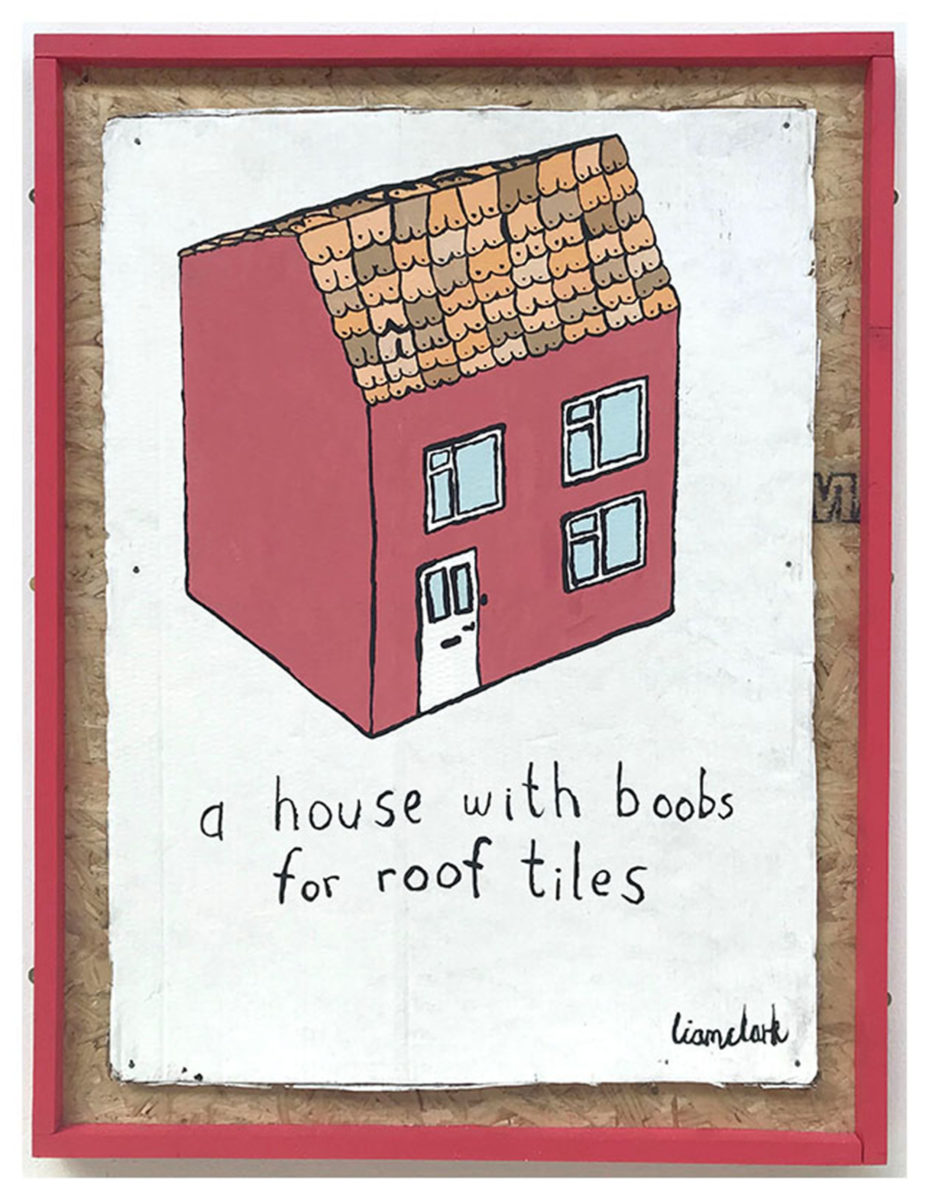 Liam Clark, A House With Boobs For Roof Tiles, painting, 2018