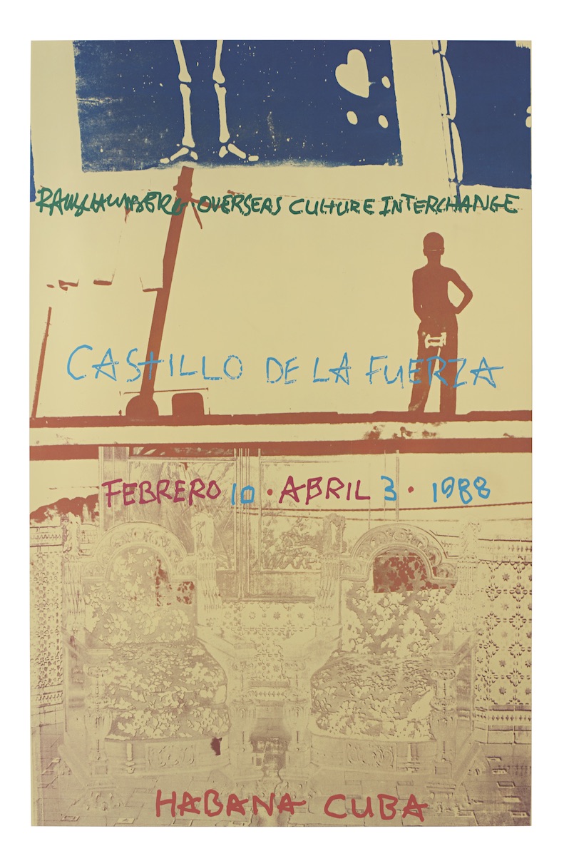 Robert Rauschenberg, Poster for ROCI CUBA, Castillo de la Fuerza, 1988. ©Robert Rauschenberg Foundation and Universal Limited Art Editions