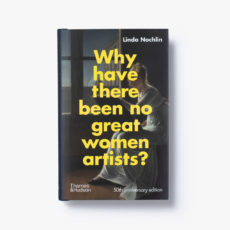 linda nochlin why are there no great female artists
