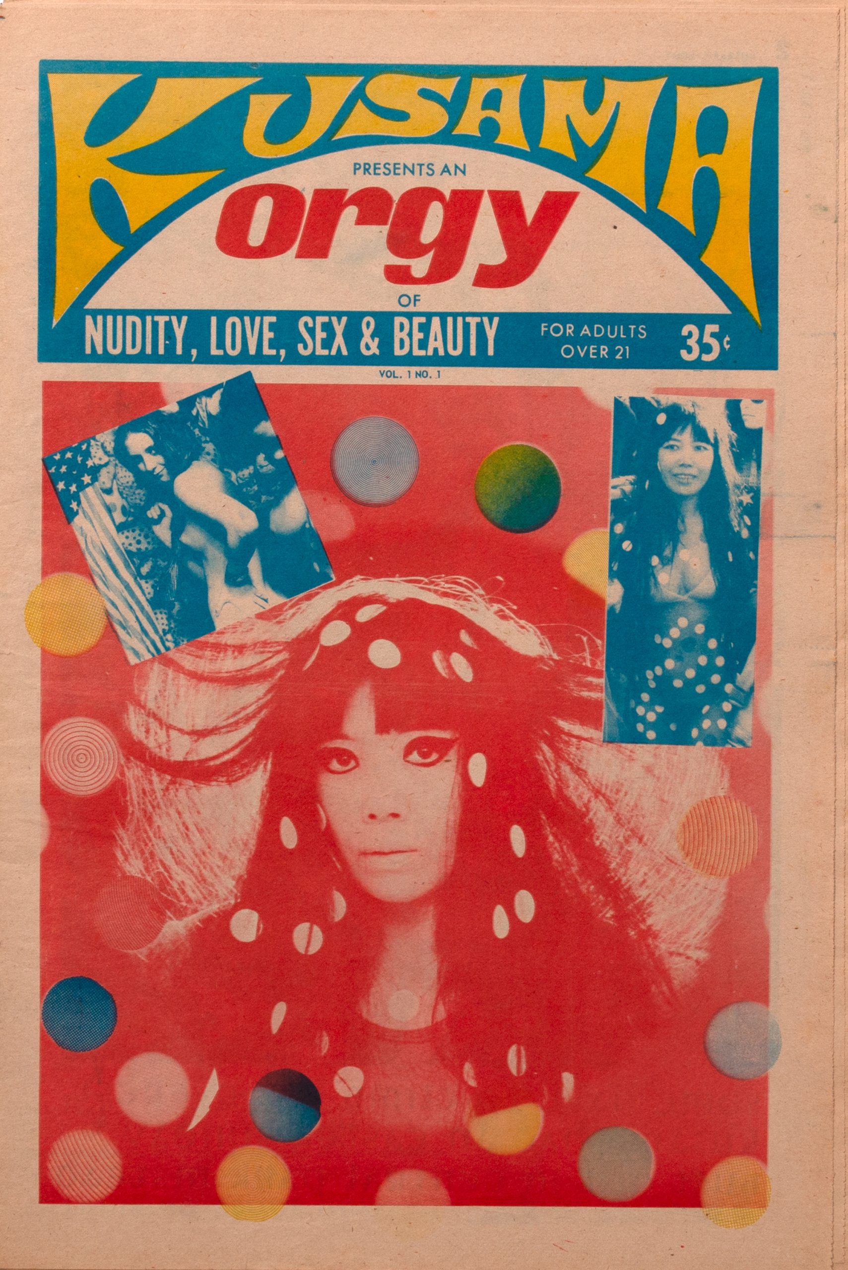 Yayoi Kusama, An Orgy of Nudity, Love, Sex & Beauty Vol 1, No. 1, 1969 -  ELEPHANT